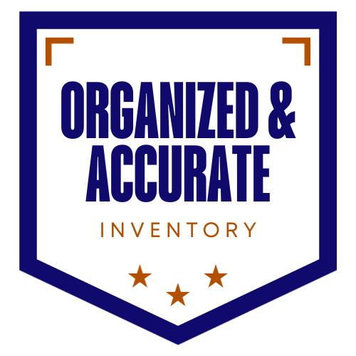 Organized & Accurate Inventory
